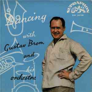 Gustav Brom And His Orchestra - Dancing With Gustav Brom And His Orchestra