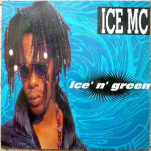 ICE MC - Ice' N' Green
