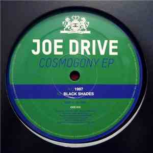 Joe Drive - Cosmogony EP
