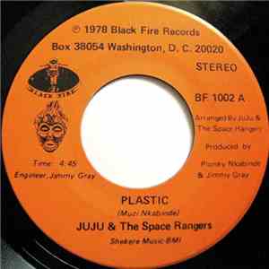 JUJU &  The Space Rangers - Plastic