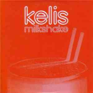 Kelis - Milkshake