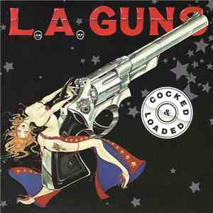 L.A. Guns - Cocked & Loaded