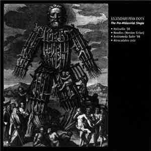 Legendary Pink Dots - The Pre-Millennial Single