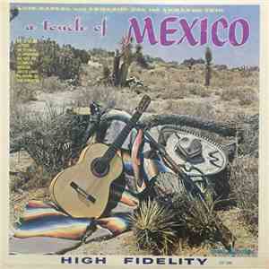 Luis Rafael With Armando's Trio - A Touch Of Mexico