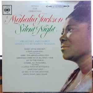 Mahalia Jackson - Silent Night - Songs For Christmas