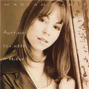 Mariah Carey - Anytime You Need A Friend