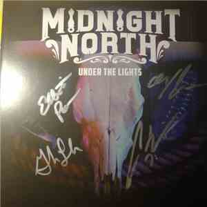 Midnight North - Under The Lights