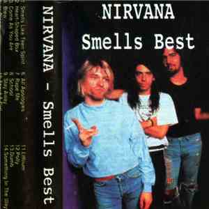 Nirvana - Smells Best