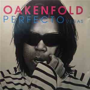 Paul Oakenfold - Perfecto Vegas