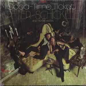 Peter Schickele And His Orchestra - Good-Time Ticket