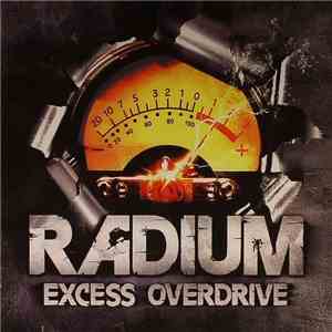 Radium - Excess Overdrive
