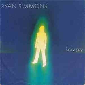 Ryan Simmons - Lucky Guy