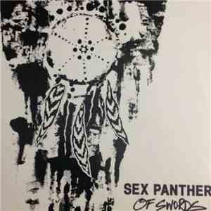 Sex Panther  - Of Swords / Redrum
