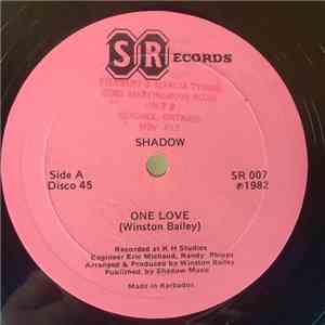 Shadow  - One Love