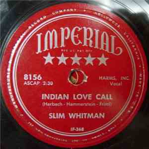 Slim Whitman - Indian Love Call / China Doll