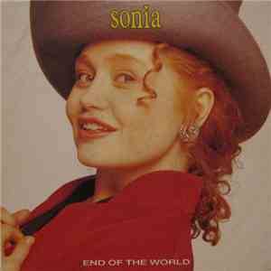 Sonia - End Of The World