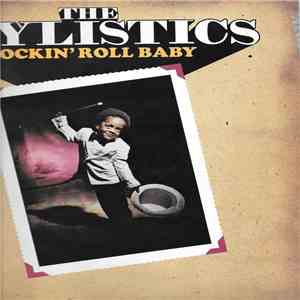 The Stylistics - Rockin' Roll Baby