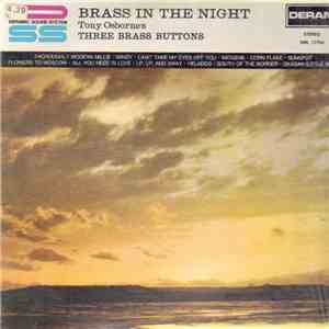 Tony Osborne's Three Brass Buttons - Brass In The Night