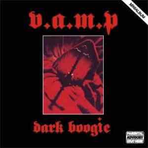 V.A.M.P.  - Dark Boogie