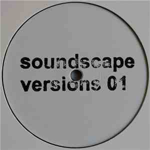 Various - Soundscape Versions 01