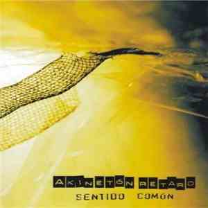 Akinetón Retard - Sentido Común