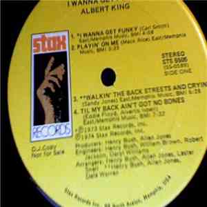 Albert King - I Wanna Get Funky