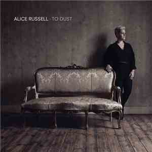 Alice Russell - To Dust