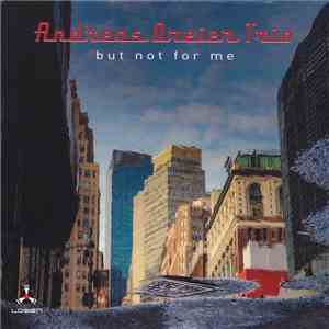 Andreas Dreier Trio - But Not For Me