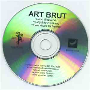 Art Brut - Good Weekend