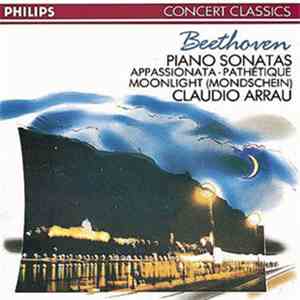 Beethoven • Claudio Arrau - Piano Sonatas