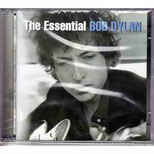 Bob Dylan - The Essential Bob Dylan
