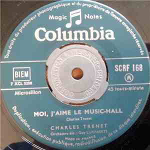 Charles Trenet - Moi, J'aime Le Music-Hall / La Java Du Diable