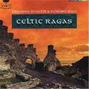 Chinmaya Dunster - Celtic Ragas