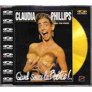 Claudia Phillips & The Kicks - Quel Souci La Boétie!...
