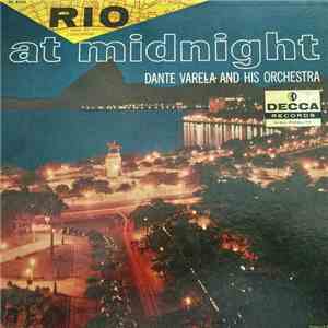 Dante Varela And His Orchestra - Rio At Midnight
