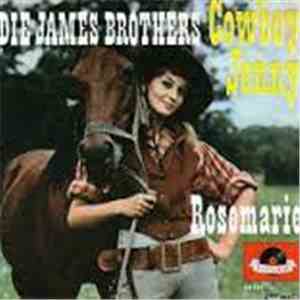 Die James Brothers - Cowboy Jenny / Rosemarie