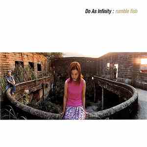 Do As Infinity - Rumble Fish