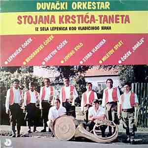 Duvački Orkestar Stojana Krstića - Taneta - Lepenički Čoček