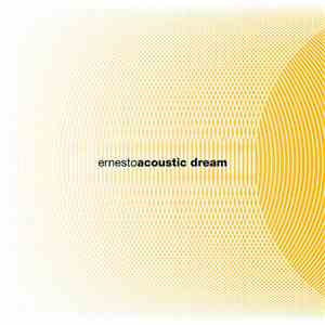 Ernesto  - Acoustic Dream