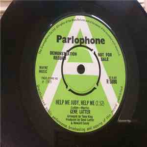 Gene Latter - Help Me Judy, Help Me