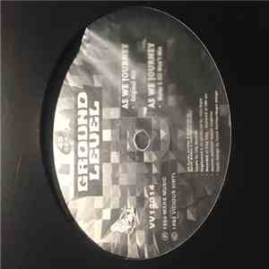 Ground Level - As We Journey / Lucid