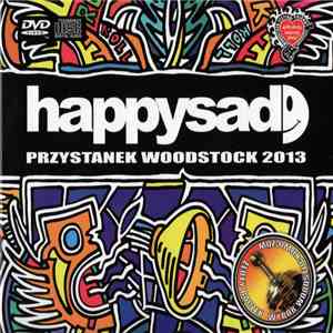 Happysad - Przystanek Woodstock 2013