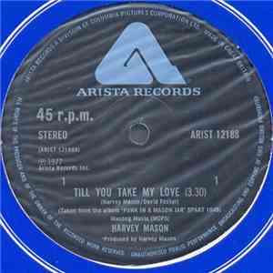 Harvey Mason - Till You Take My Love