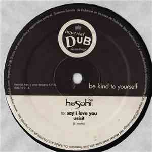 Hesohï - Say I Love You