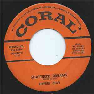 Jeffrey Clay - Shattered Dreams