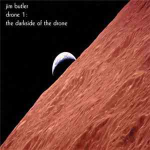 Jim Butler  - Drone 1: Darkside Of The Drone