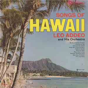 Leo Addeo And His Orchestra - Songs Of Hawaii