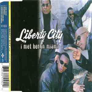 Liberty City Fla. - I Met Her In Miami