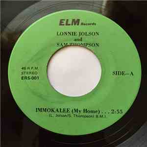 Lonnie Jolson and Sam Thompson  - Immokalee (My Home)