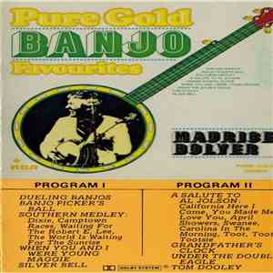 Maurice Bolyer - Pure Gold Banjo Favourites